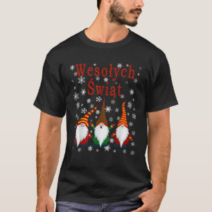 Pajama Gnomes Christmas Cute Poland Wesolych Swiat T-Shirt