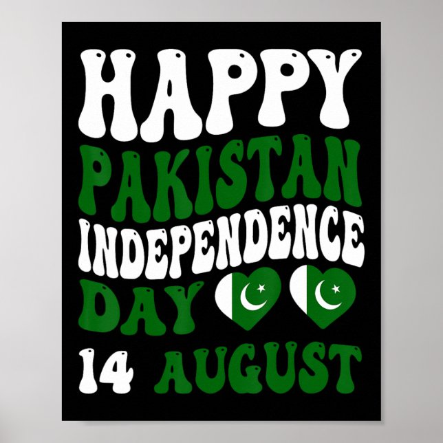 Pakistan Independence Day Pakistani Flag Pride Gro Poster (Front)