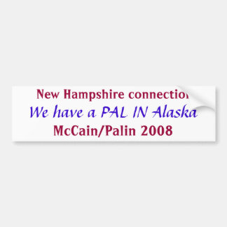 Pal in Alaska  Bumper Sticker