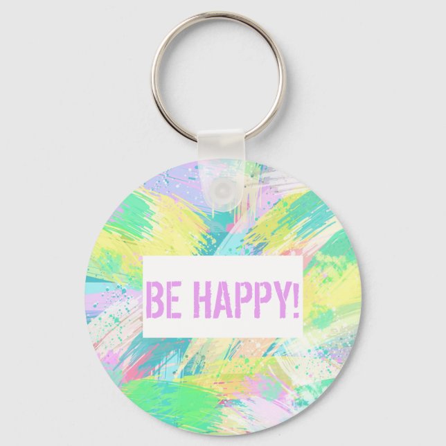Pale Pastel Abstract Art Be Happy Keychain (Front)