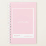 Pale Pink Block Quote | Fully Customizable Planner<br><div class="desc">Bold color. Clean design. Room to make it yours. This undated quote planner from the Foundation Series features a soft pink cover with a minimalist white frame and the empowering quote “Live boldly.” It’s designed for anyone who loves strong color without visual clutter. There is a total of 5 pre-made...</div>
