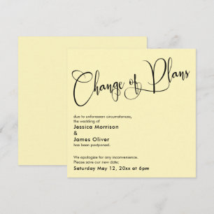 Pale Yellow Change of Plans Postponed Wedding Card