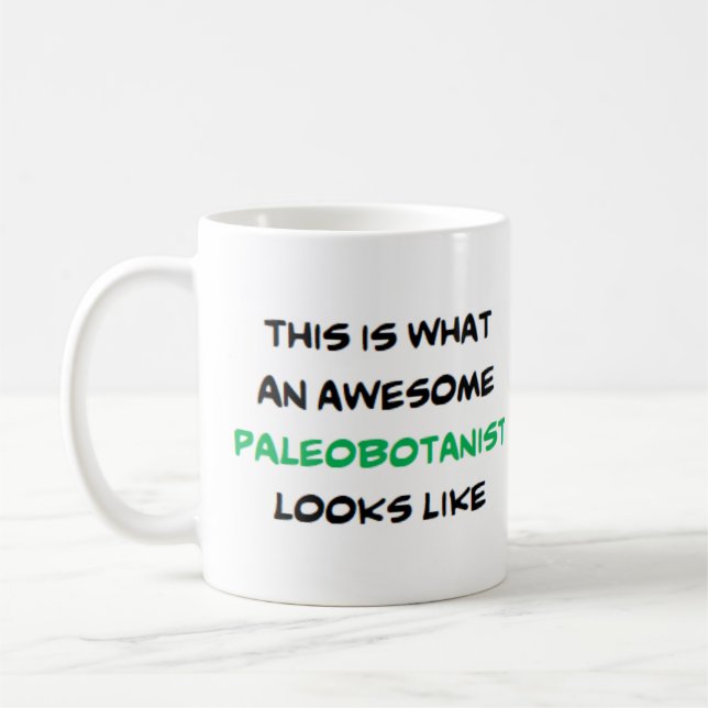 paléobotaniste, énorme tasse de café (Gauche)