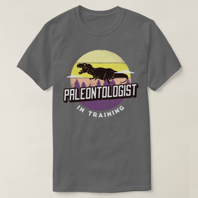 Paleontologist in Training T-Shirt (Design Front)