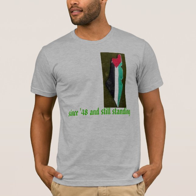 palestine still standing T-Shirt (Front)