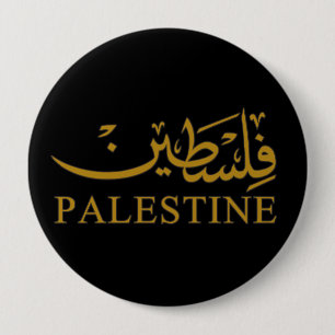 PALESTINE text in English and Arabic Calligraphy  4 Inch Round Button