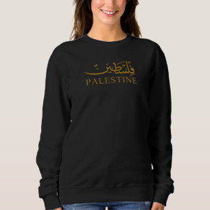 PALESTINE text in English and Arabic Calligraphy Sweatshirt