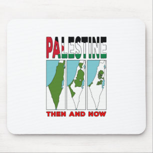 Palestine Then and Now Mouse Pad