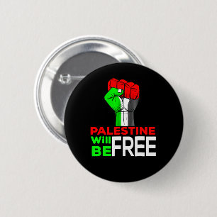 Palestine Will Be Free Gaza Genocide 2 Inch Round Button
