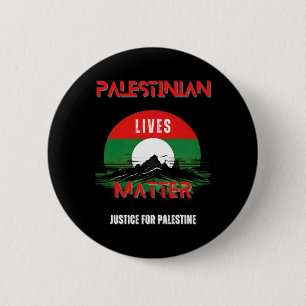 Palestinian Lives S - Justice For Palestine Sticke 2 Inch Round Button