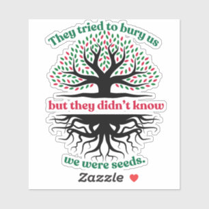 Palestinian We Were Seeds
