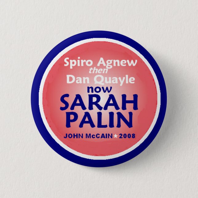 Palin Failed VPs Button (Front)