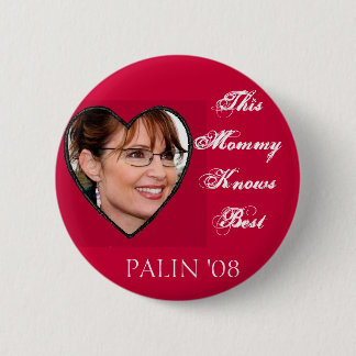 Palin Knows Best 2 Inch Round Button