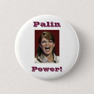 Palin Power! -button 2 Inch Round Button