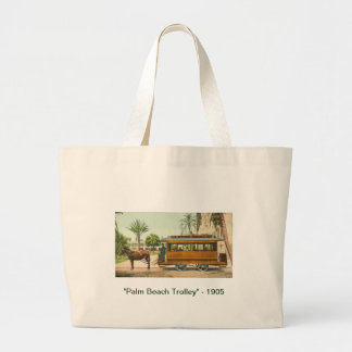 "Palm Beach Trolley" - 1905 Large Tote Bag