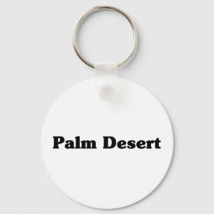 Palm Desert Classic t shirts Keychain