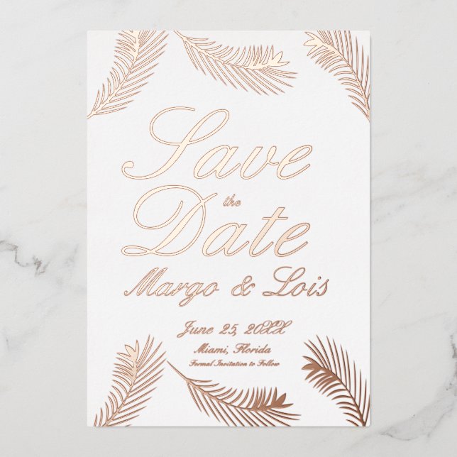 Palm Leaf Save the Date Pressed Foil Invitation (Front)