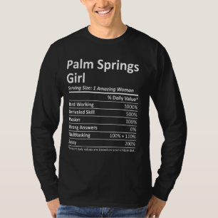 Palm Springs Girl Fl Florida Funny City Home Roots T-Shirt