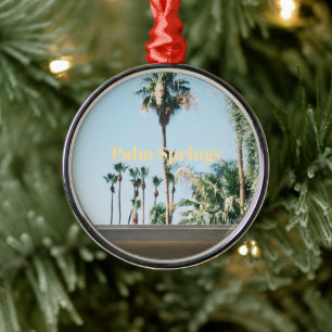 Palm Springs Travel Souvenir Metal Ornament