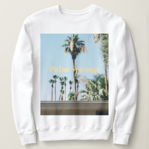 Palm Springs Travel Souvenir Sweatshirt