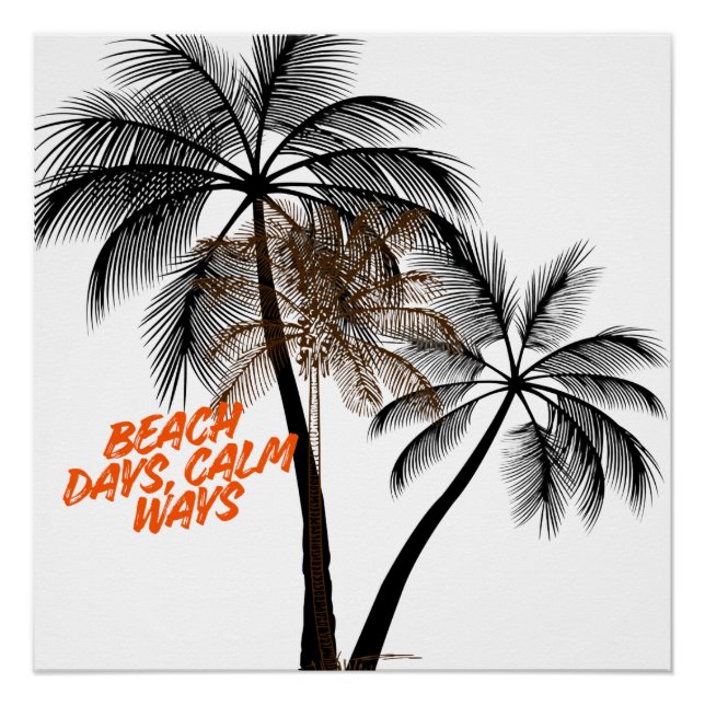 Palm Tree Motivation Art – Fully Customizable Poster (Front)