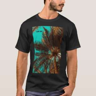 Palm Tree Photo Tropical Picture Cool Island I Liv T-Shirt