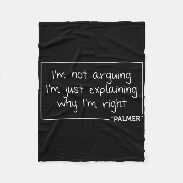 Palmer Quote Funny Birthday Personalized Name Gift Fleece Blanket (Front)
