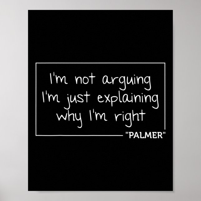 Palmer Quote Funny Birthday Personalized Name Gift Poster (Front)