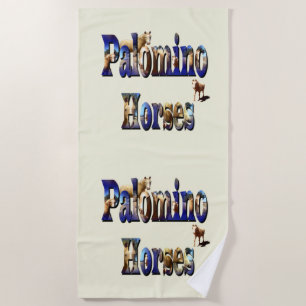 Palomino Horse Name Made With Palomino Images, Beach Towel