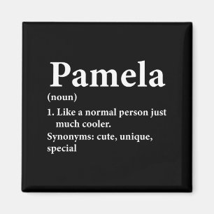 Pamela Name Definition Funny D  Magnet