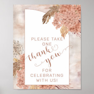 Pampas Grass Hydrangeas Please Take One Thank You  Poster