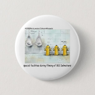 Pampered Dog Bathrooms Funny Gifts & Tees 2 Inch Round Button