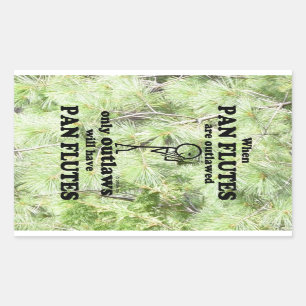 Pan Flutes Outlawed Rectangular Sticker