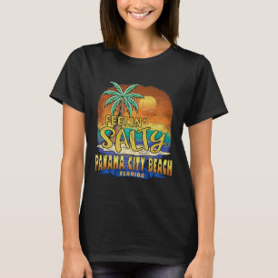 Panama City Beach Florida Feelin' Salty T-Shirt
