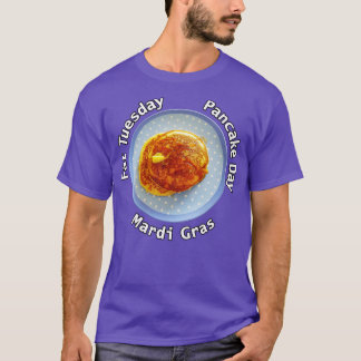 Pancake Day Fat Tuesday Food Typography T-Shirt