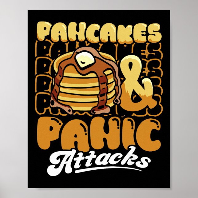 Pancakes And Panic Attacks Mental Health Breakfast Poster (Front)