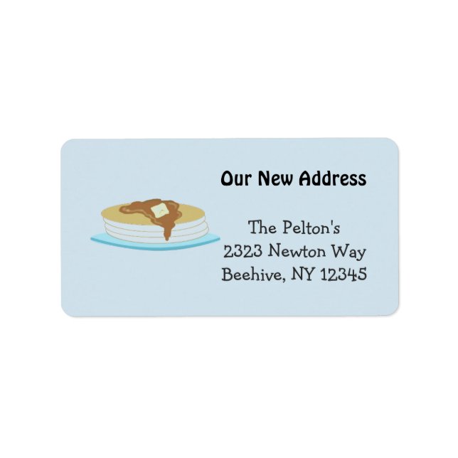 Pancakes and Syrup Our New Address Label (Front)