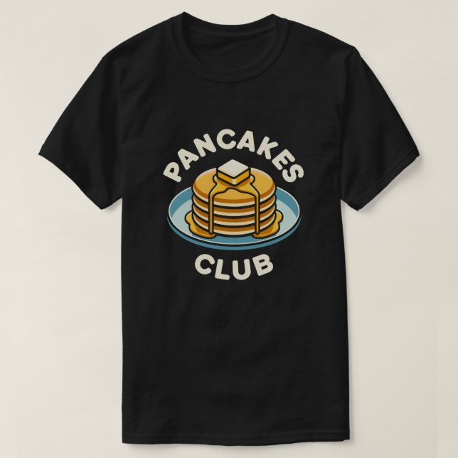 Pancakes Club - Exclusive Breakfast Fan T-Shirt (Design Front)