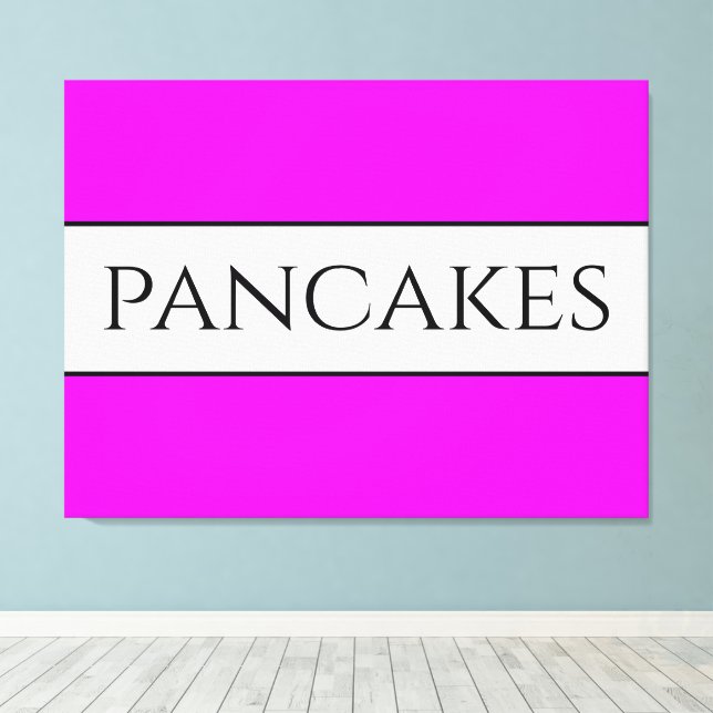 PANCAKES Text Fun Bright Vivid Pink White Stripes Canvas Print (Insitu(Wood Floor))