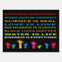 Dans cette maison nous célébrons la Diversité sign
