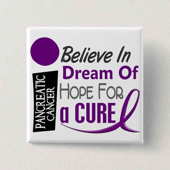 Pancreatic Cancer Awareness BELIEVE DREAM HOPE 2 Inch Square Button (Front)