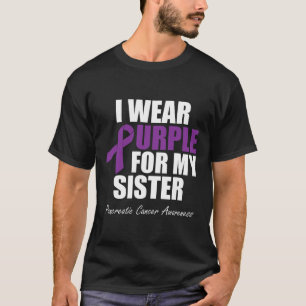Pancreatic Cancer Awareness I Wear Purple For My S T-Shirt