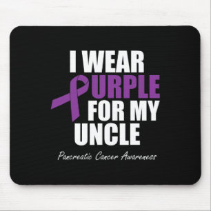 Pancreatic Cancer Awareness I Wear Purple For My U Mouse Pad