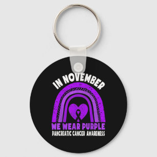 Pancreatic Cancer Awareness In November We Wear Pu Keychain