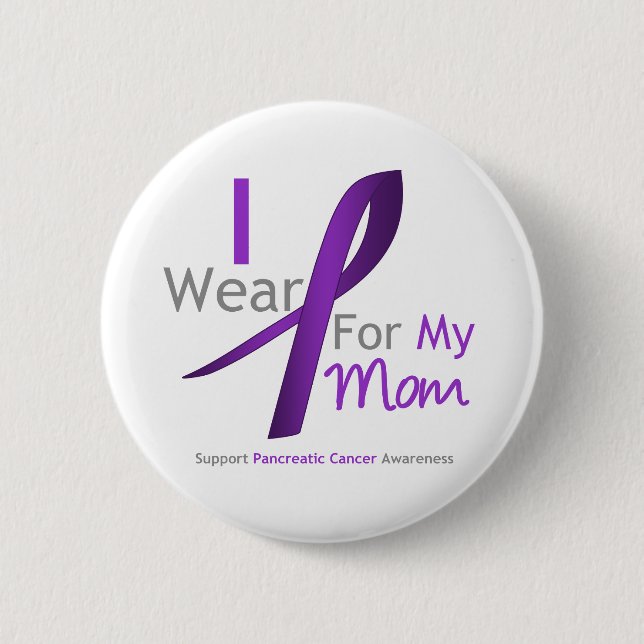 Pancreatic Cancer I Wear Purple Ribbon Mom 2 Inch Round Button (Front)
