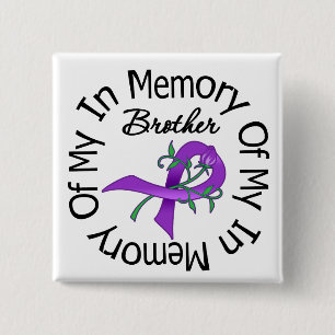 Pancreatic Cancer In Memory of My Brother 2 Inch Square Button