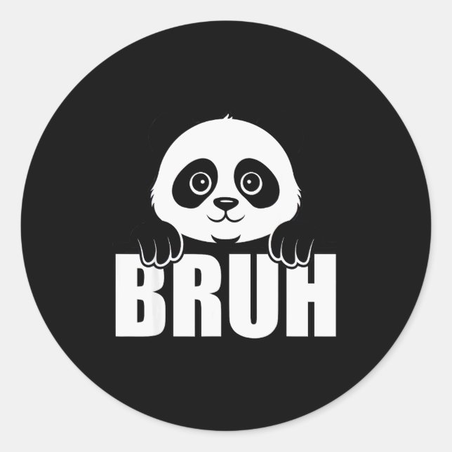 Panda Bruh Funny Zoo Animal Lover For Men Women Ki Classic Round Sticker (Front)