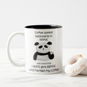 Panda - Coffee Spelled Backwards Is Eeffoc Two-Tone Coffee Mug