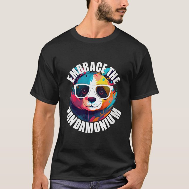 Panda Embrace The Pandamonium Colourful Animal T-Shirt (Front)
