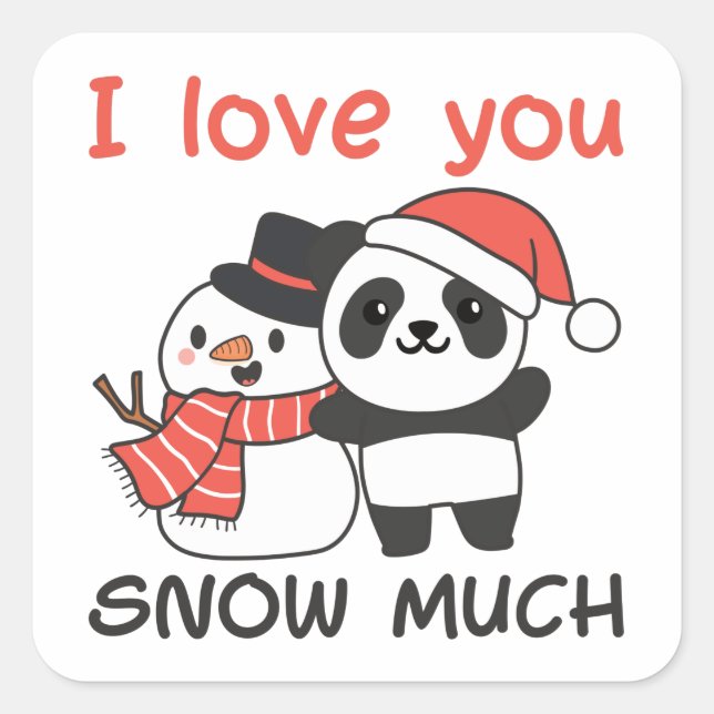 Panda I Love You Snow Much Snowman Pun Square Sticker (Front)
